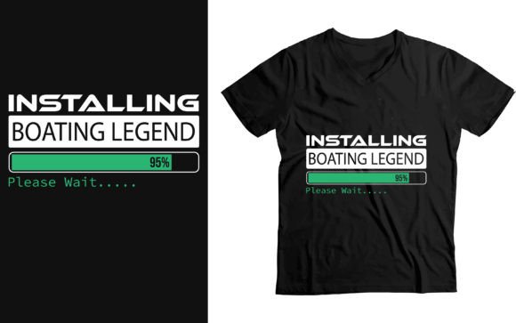 Boating Legend Please Wait Graphics for T-Shirt Designs