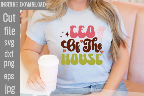 Ceo of the House Retro Design Graphics for T-Shirt Designs