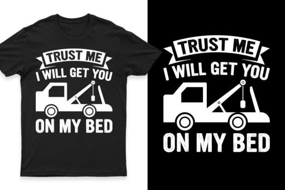 Funny Flat Bed Truck T-shirt Design Graphics