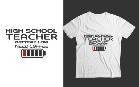 Funny High School Teacher Low Battery T-Shirt Graphic