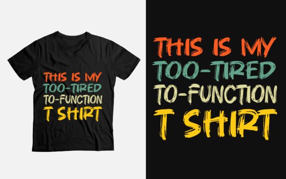 Funny Humor Saying T-Shirt for Web and Editorial Graphics