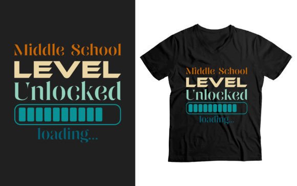 Middle School Level Unlocked Funny Tee Graphics