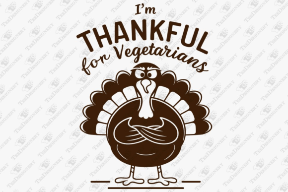 Thankful Turkey Funny Vegetarian Humor Graphics for T-Shirt Designs
